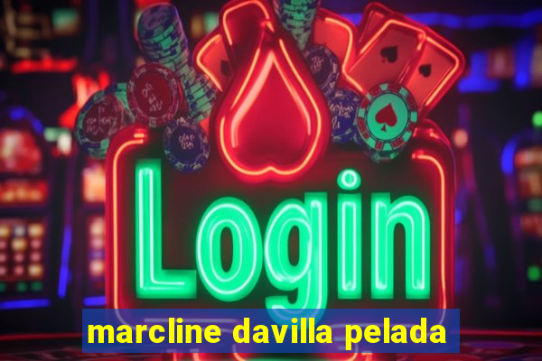 marcline davilla pelada