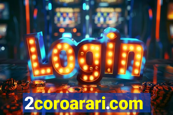 2coroarari.com