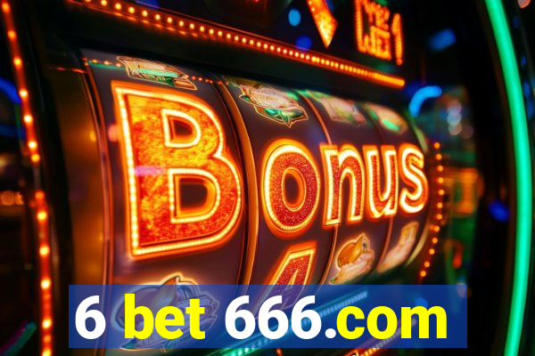 6 bet 666.com