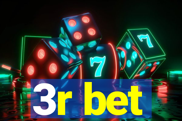 3r bet