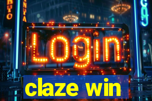 claze win