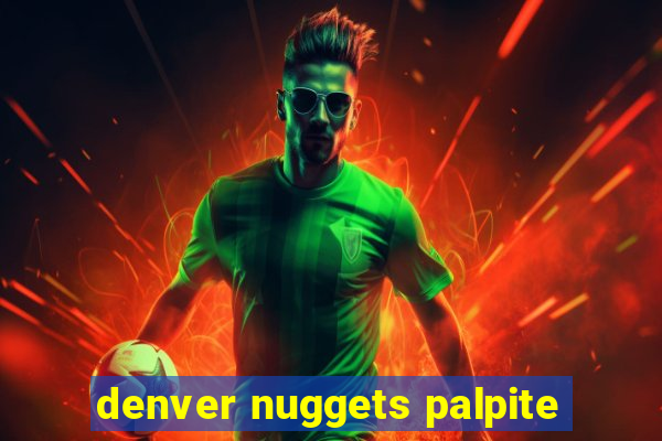 denver nuggets palpite