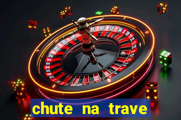 chute na trave conta como chute ao gol na betano