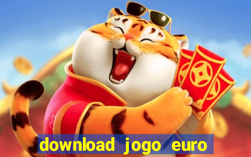 download jogo euro truck simulator 2