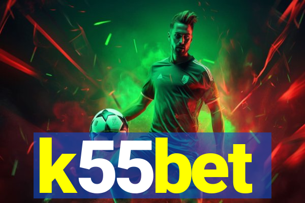 k55bet