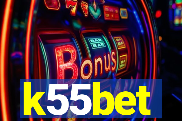 k55bet