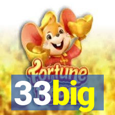 33big