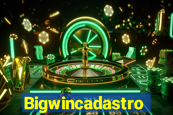 Bigwincadastro