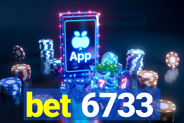 bet 6733