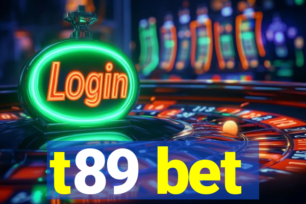 t89 bet