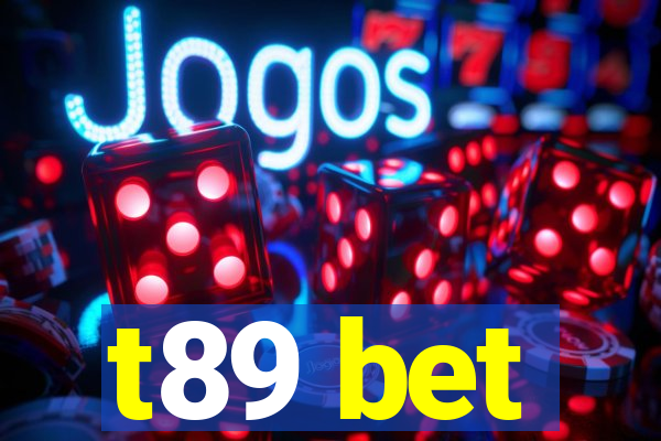 t89 bet