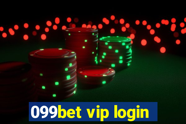 099bet vip login