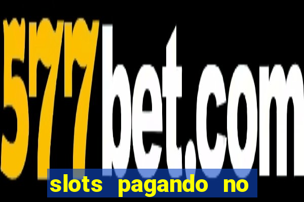 slots pagando no cadastro saque free 2024 facebook