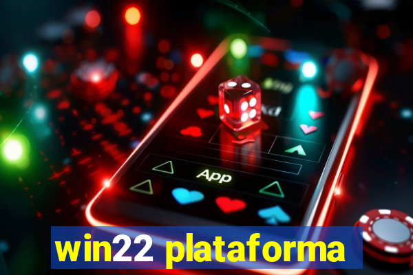 win22 plataforma