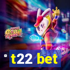 t22 bet