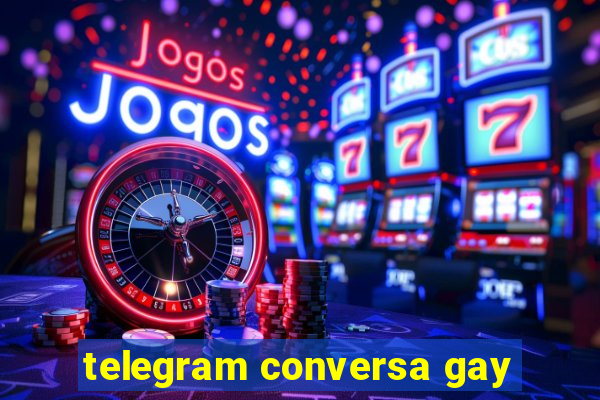 telegram conversa gay