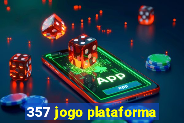 357 jogo plataforma