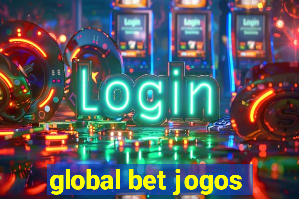 global bet jogos