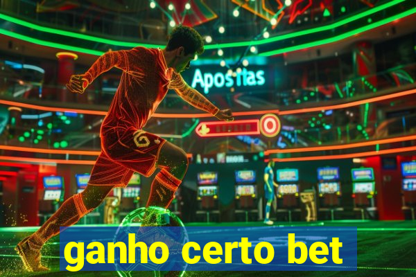 ganho certo bet