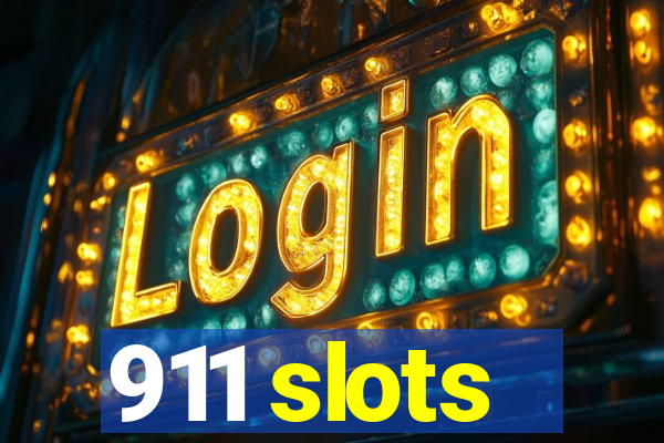 911 slots