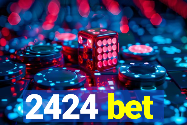 2424 bet