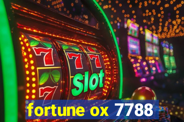 fortune ox 7788