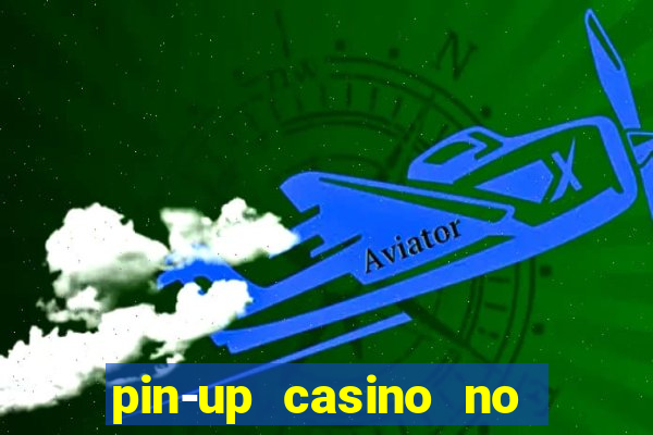 pin-up casino no deposit bonus code