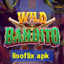 lisoflix apk