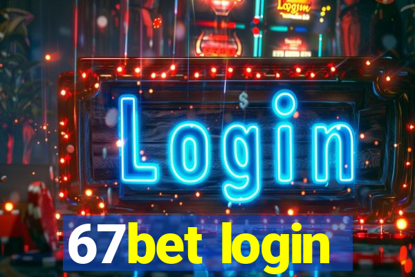 67bet login