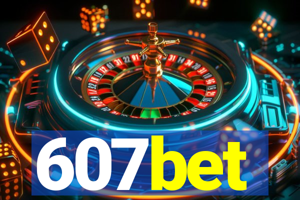 607bet