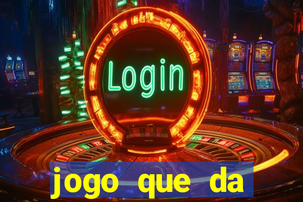 jogo que da dinheiro de verdade sem precisar depositar