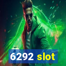 6292 slot