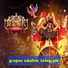 grupos adultos telegram