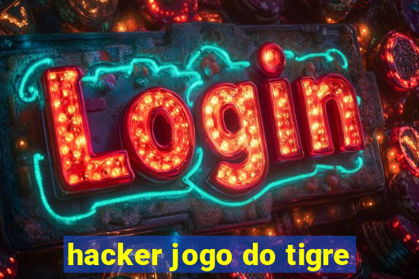 hacker jogo do tigre