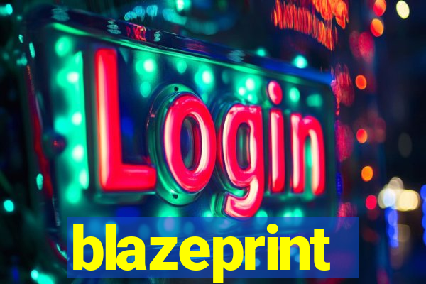 blazeprint