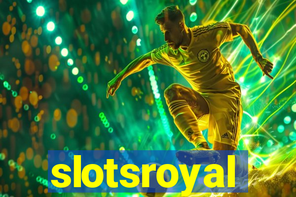 slotsroyal