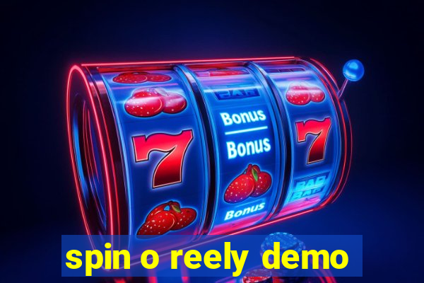 spin o reely demo