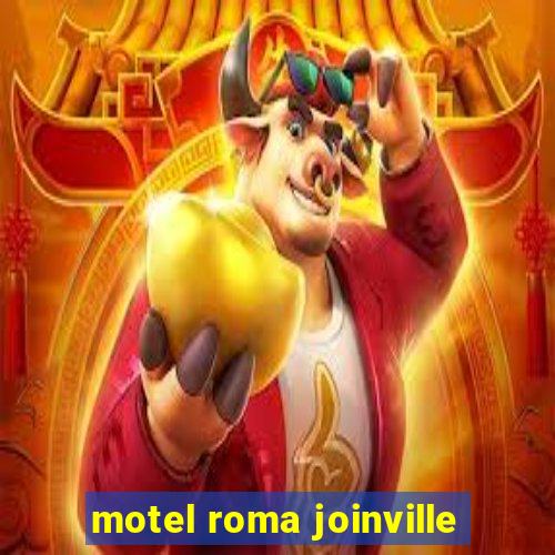 motel roma joinville