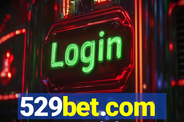 529bet.com