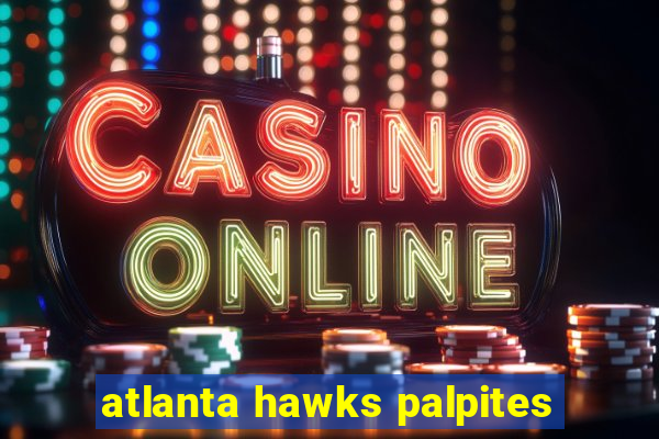 atlanta hawks palpites