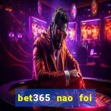 bet365 nao foi possivel processar seu deposito