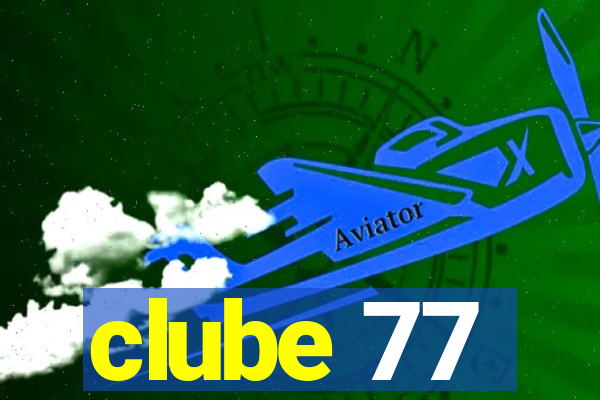 clube 77