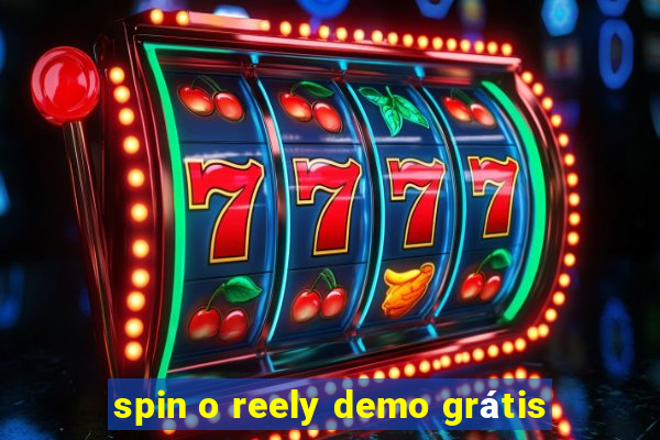 spin o reely demo grátis