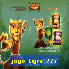 jogo tigre 777 como jogar