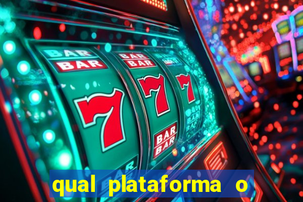 qual plataforma o buzeira joga