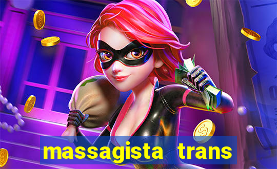 massagista trans sao paulo