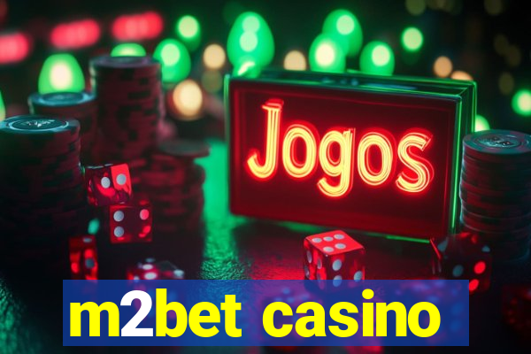 m2bet casino