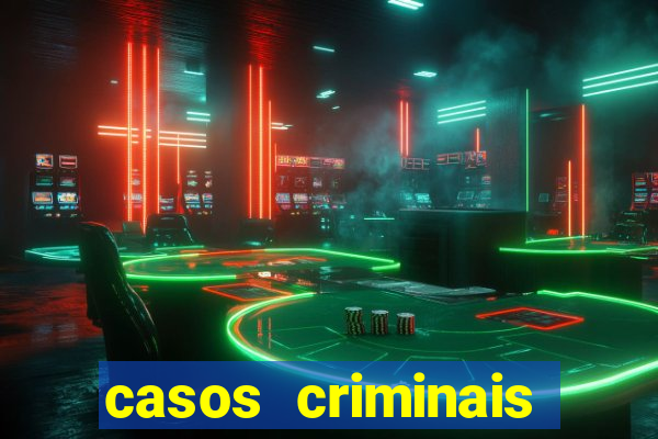 casos criminais para ler pdf