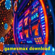 gamesmax download