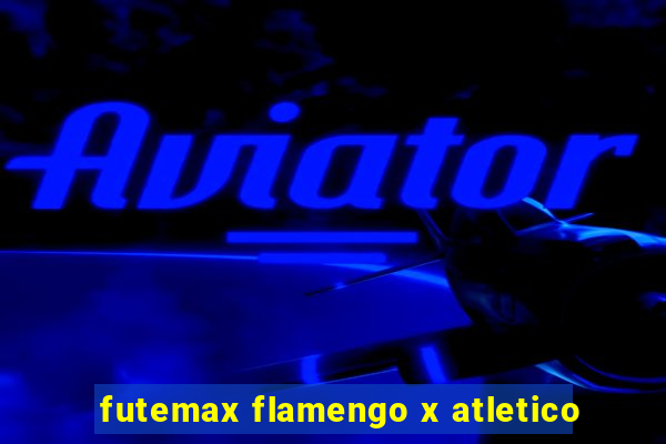 futemax flamengo x atletico